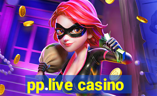 pp.live casino