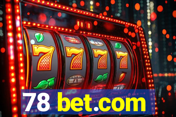 78 bet.com