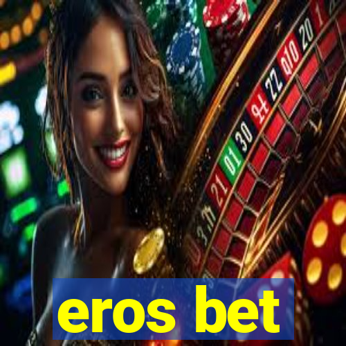 eros bet