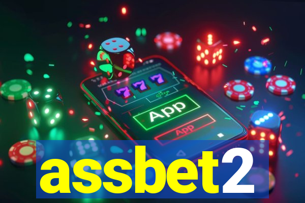 assbet2