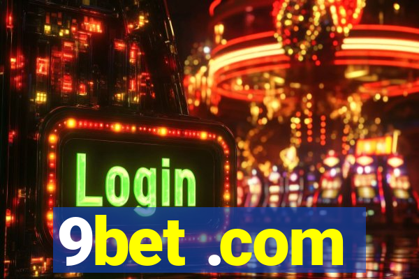 9bet .com