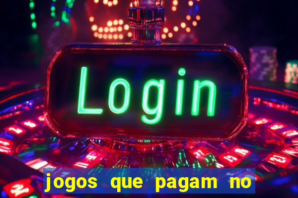 jogos que pagam no pix de verdade