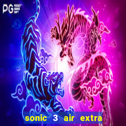 sonic 3 air extra slot metal sonic