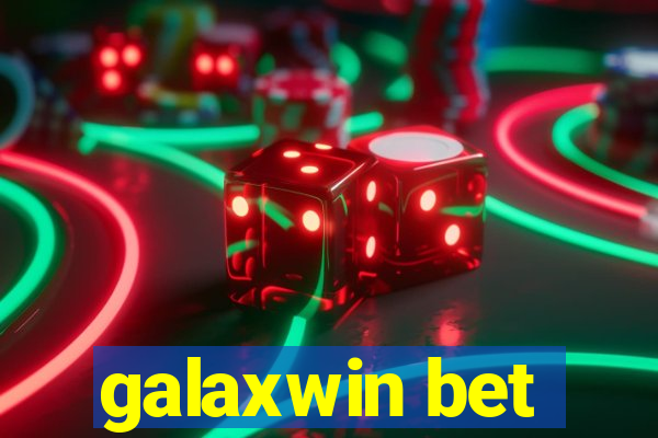 galaxwin bet