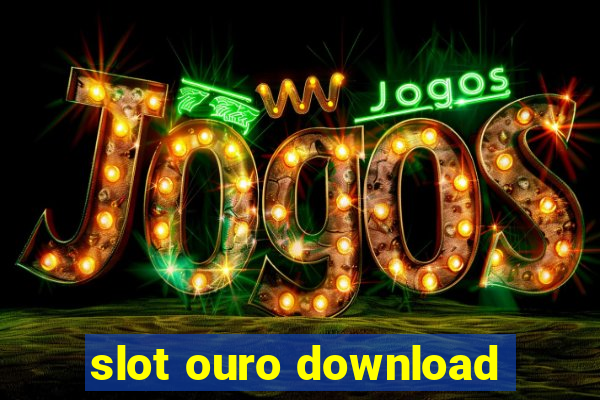 slot ouro download