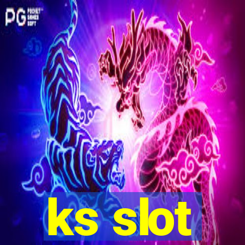 ks slot