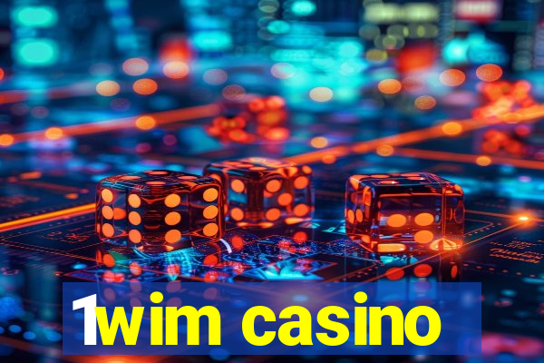 1wim casino