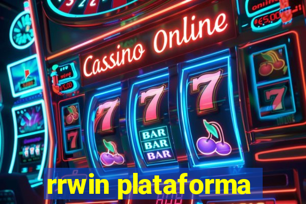 rrwin plataforma