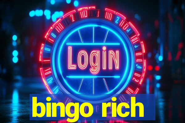 bingo rich