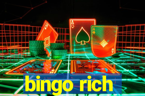 bingo rich