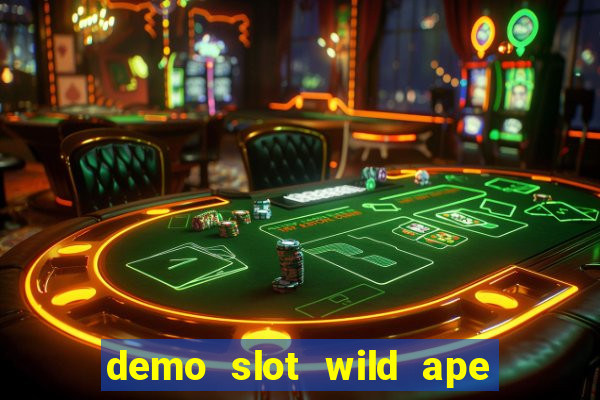 demo slot wild ape pg soft