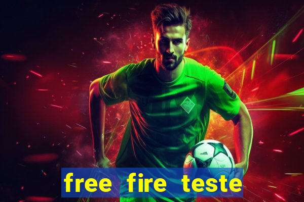 free fire teste grátis jogar agora