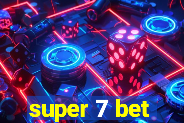 super 7 bet