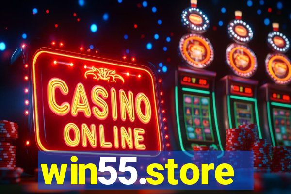 win55.store