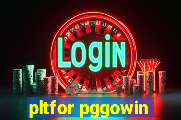 pltfor pggowin