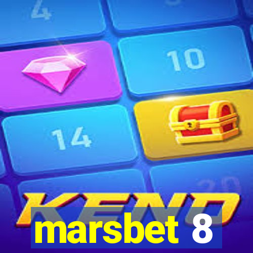 marsbet 8