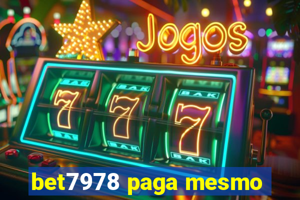 bet7978 paga mesmo