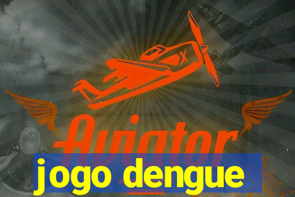 jogo dengue