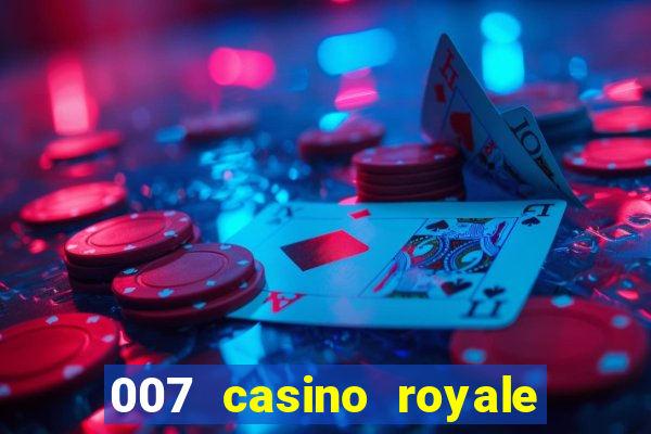 007 casino royale dublado e legendado