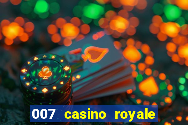 007 casino royale dublado e legendado