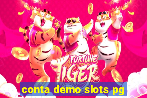 conta demo slots pg