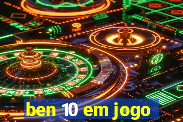 ben 10 em jogo