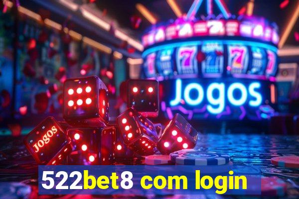 522bet8 com login