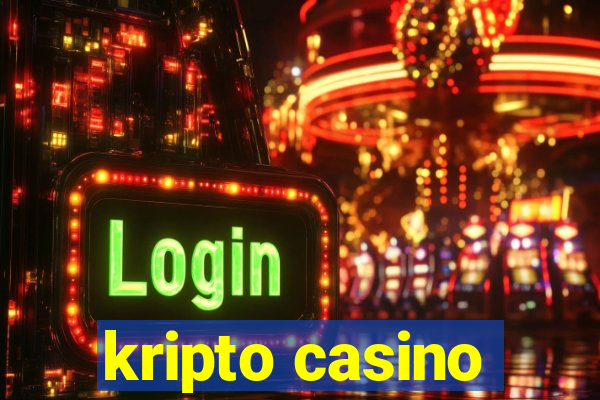 kripto casino