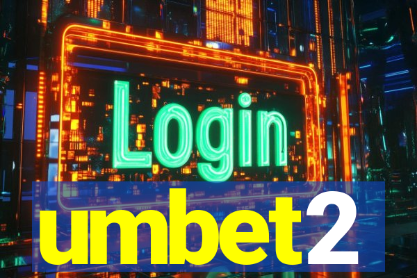 umbet2