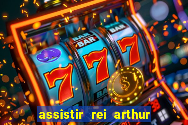 assistir rei arthur 2004 topflix