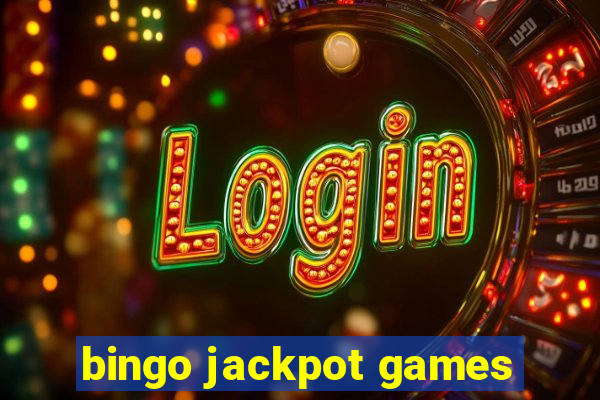 bingo jackpot games