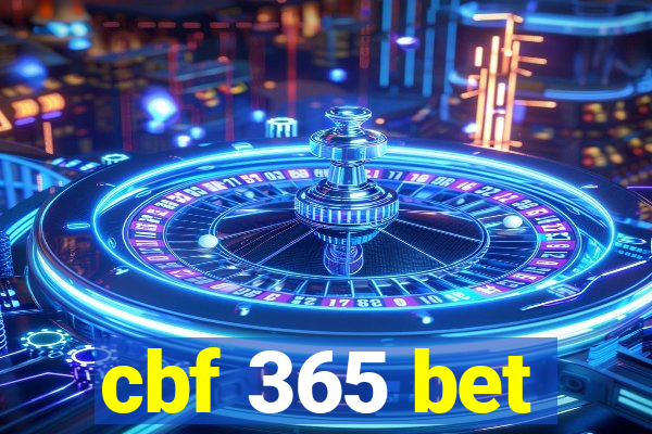 cbf 365 bet