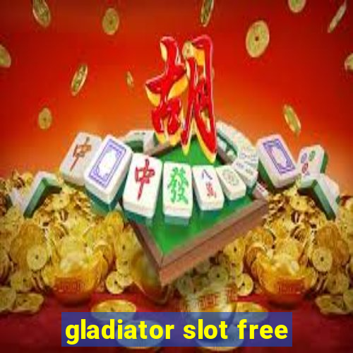 gladiator slot free