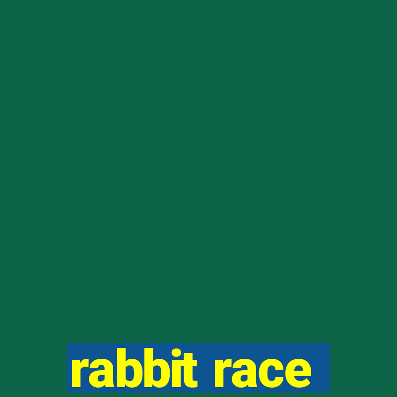 rabbit race