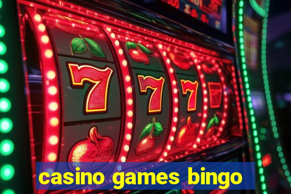 casino games bingo