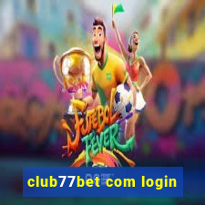 club77bet com login