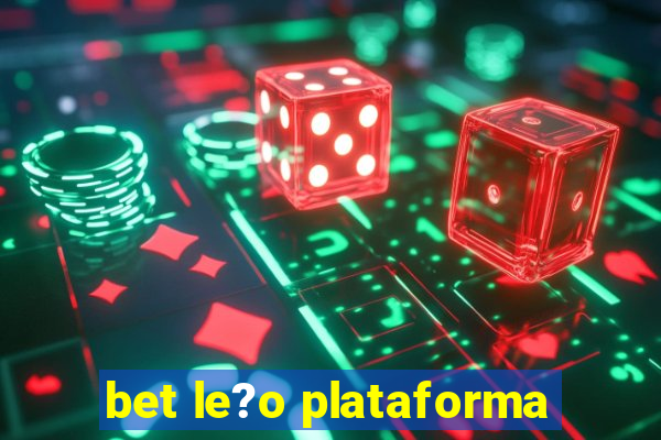 bet le?o plataforma