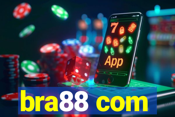 bra88 com