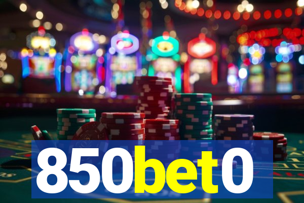 850bet0