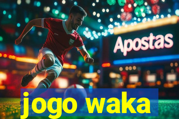 jogo waka