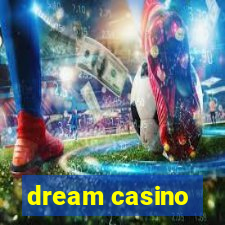 dream casino