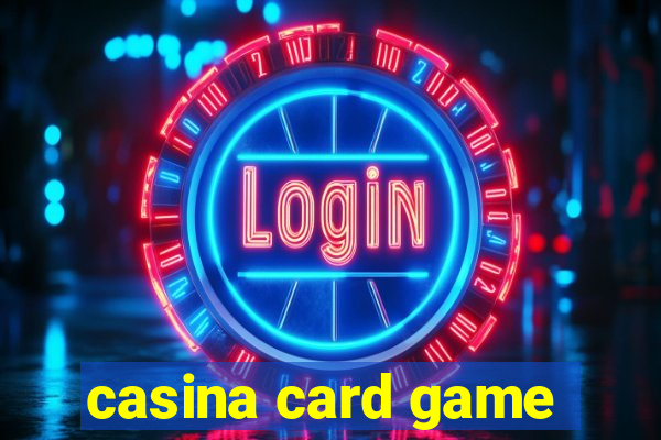 casina card game