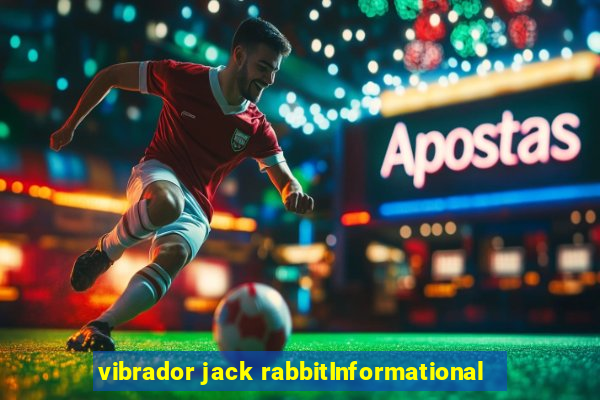 vibrador jack rabbitInformational