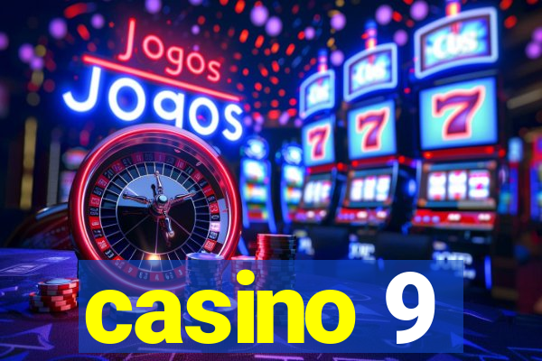 casino 9