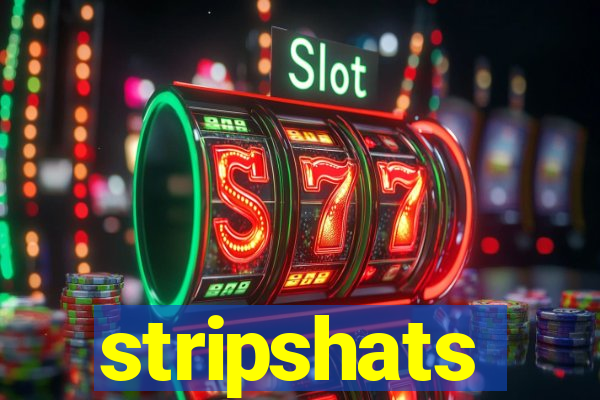 stripshats