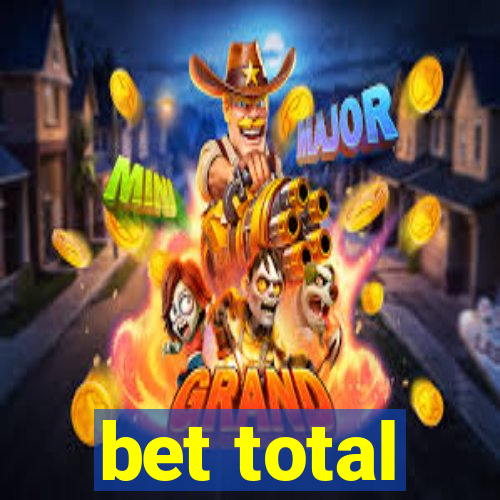 bet total