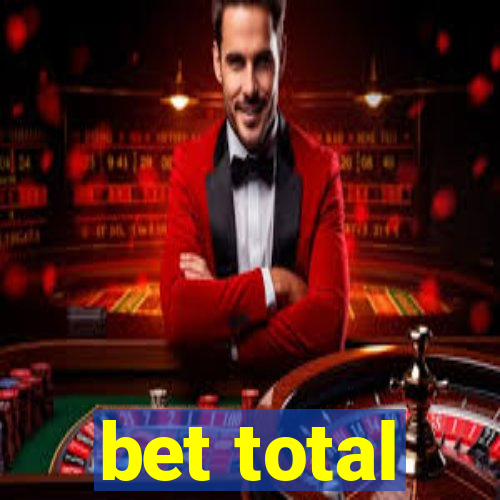 bet total