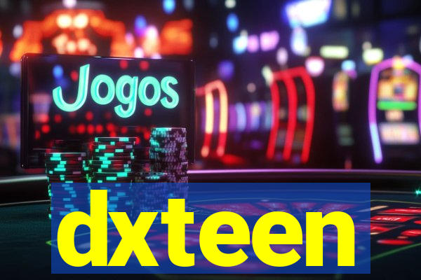 dxteen