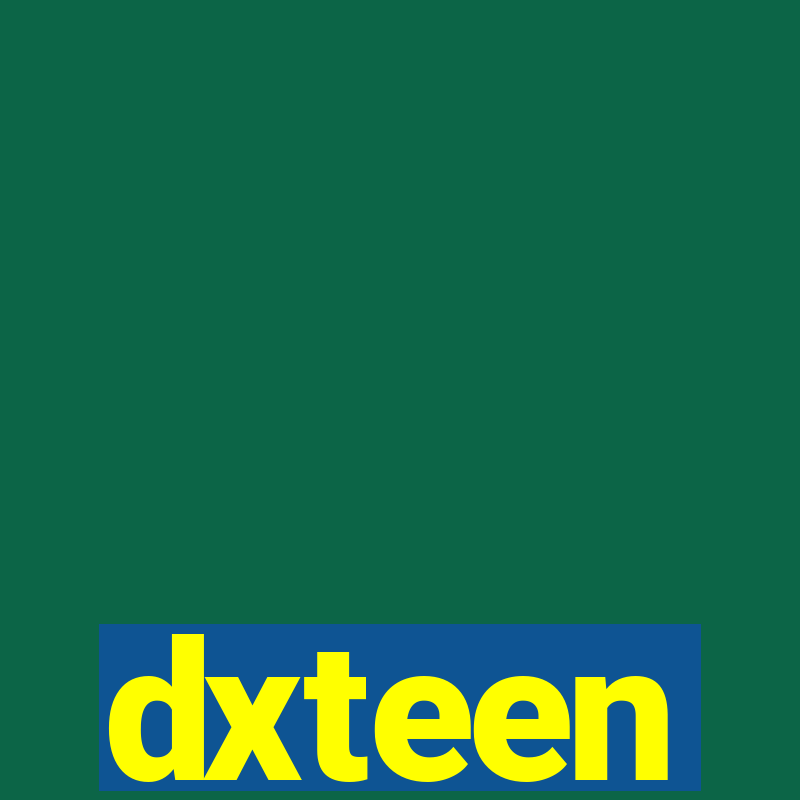 dxteen