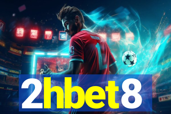 2hbet8